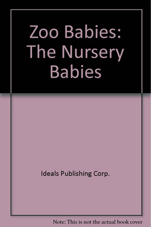 Zoo Babies: The Nursery Babies,Used