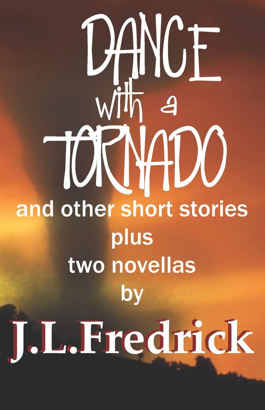 Dance With a Tornado: and other short stories,Used