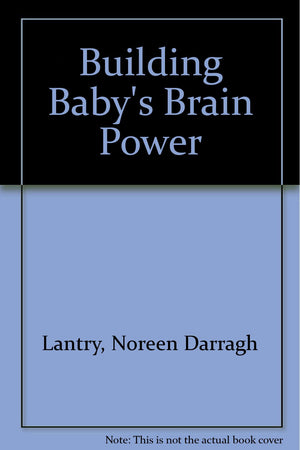 Building Baby's Brain Power,Used