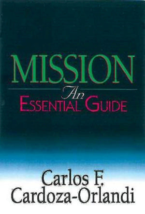 Mission: An Essential Guide,Used