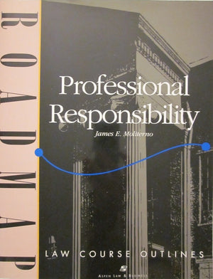 Professional Responsibility (Roadmap Law Course Outlines.),Used