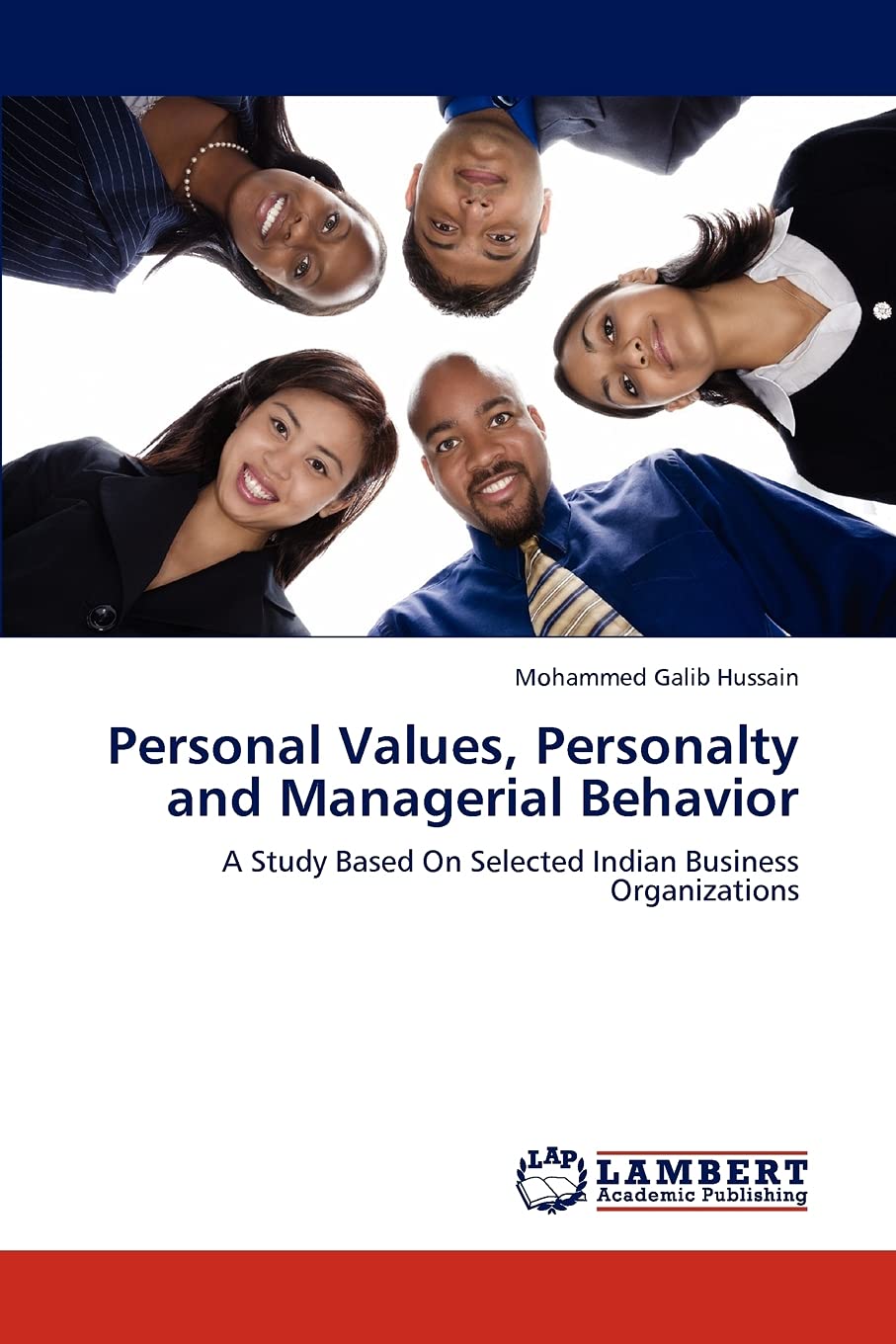 Personal values, personalty and managerial behavior: A study based on selected Indian business organizations,Used