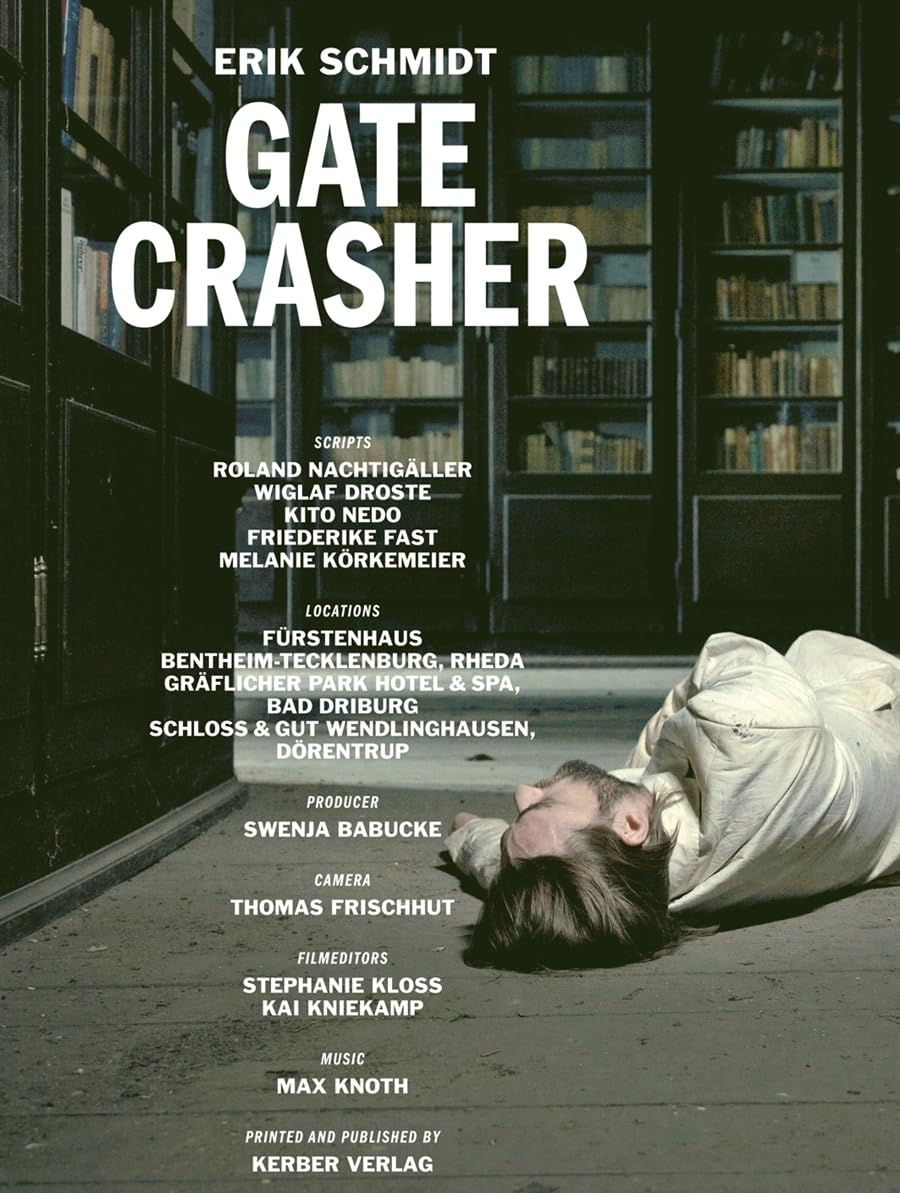 Erik Schmidt: Gatecrasher,Used
