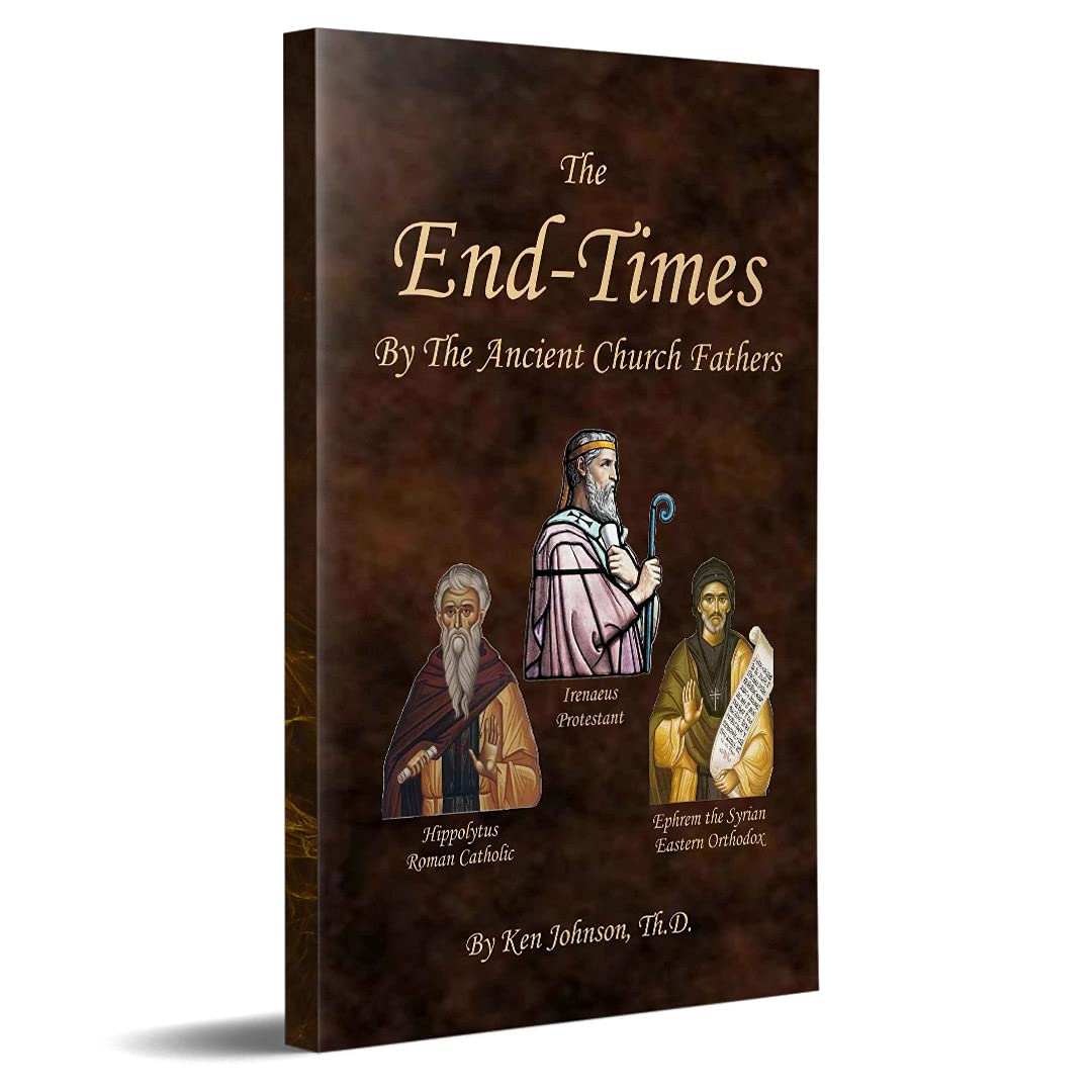 The EndTimes by the Ancient Church Fathers,Used