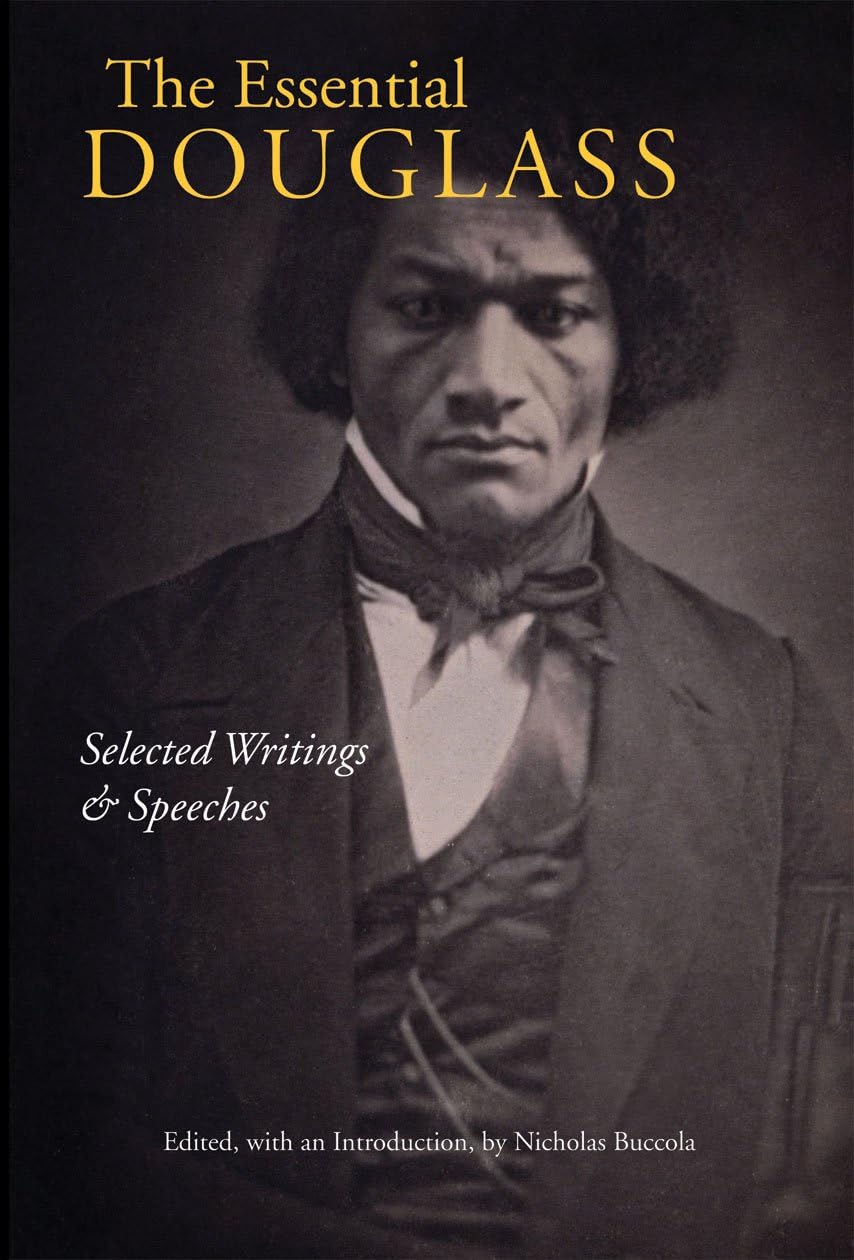 The Essential Douglass: Selected Writings and Speeches,Used