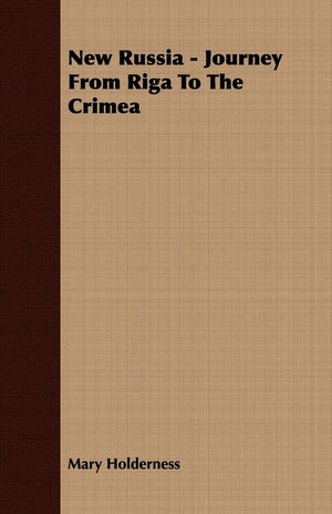 New Russia  Journey From Riga To The Crimea,Used