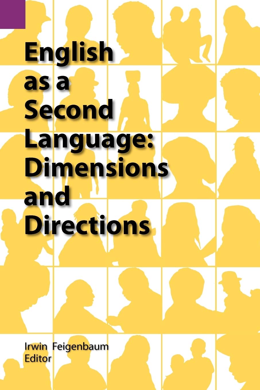 English as a Second Language: Dimensions and Directions,Used
