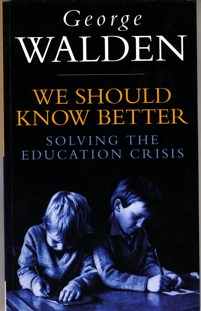 We Should Know Better: Solving the Education Crisis,Used