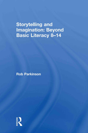 Storytelling And Imagination: Beyond Basic Literacy 814,Used