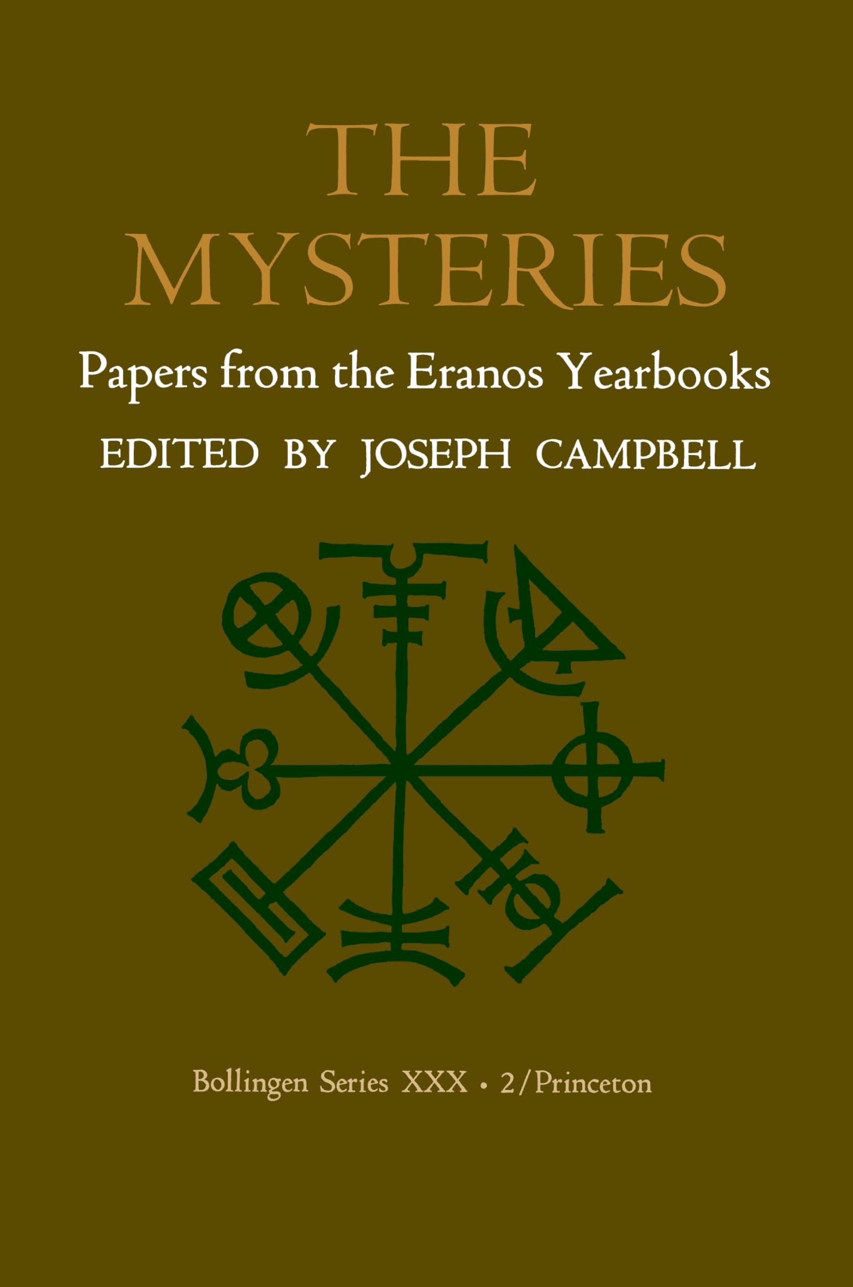 The Mysteries: Papers from the Eranos Yearbooks,Used