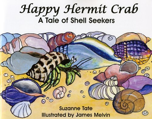 Happy Hermit Crab, A Tale of Shell Seekers,Used