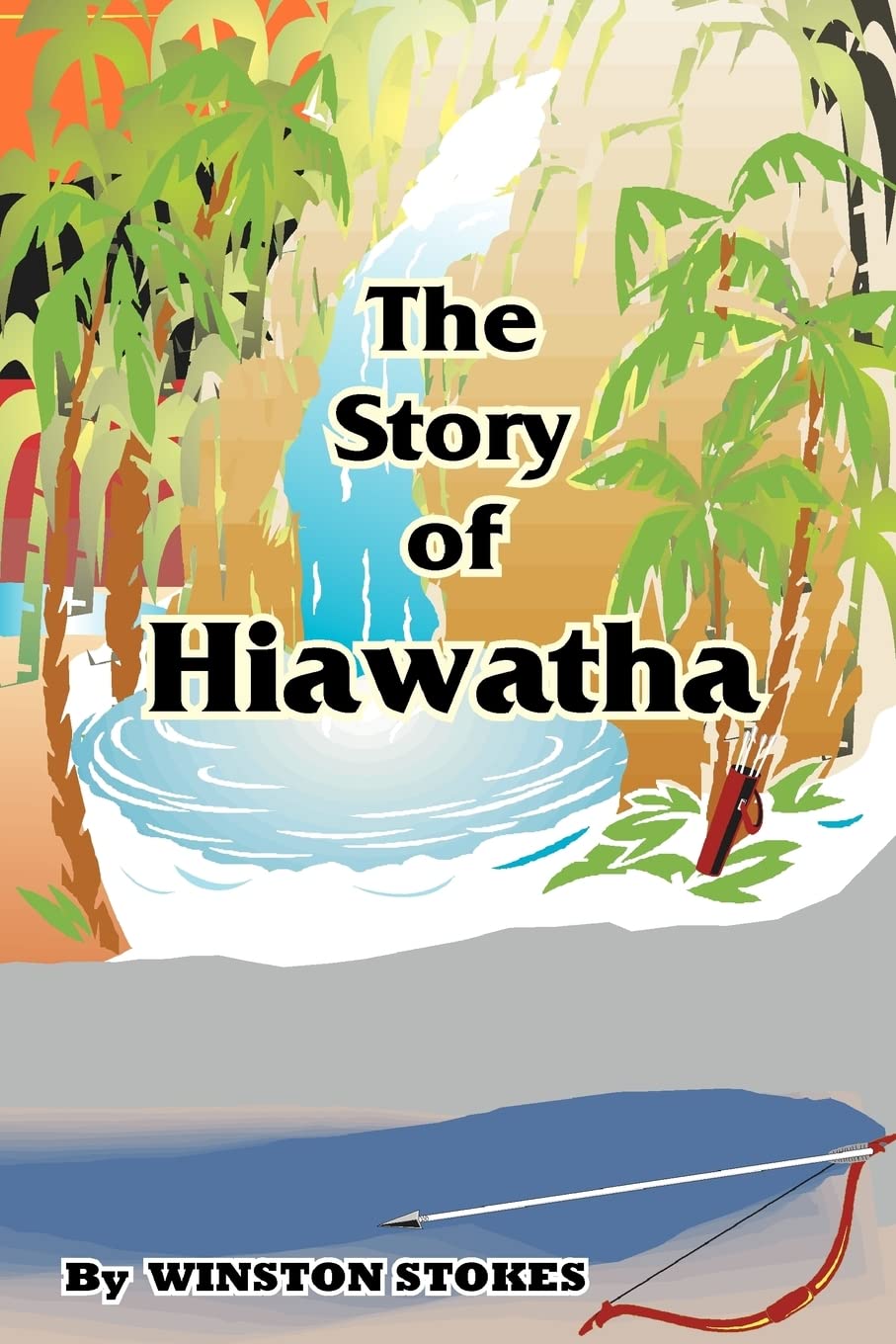The Story of Hiawatha,Used