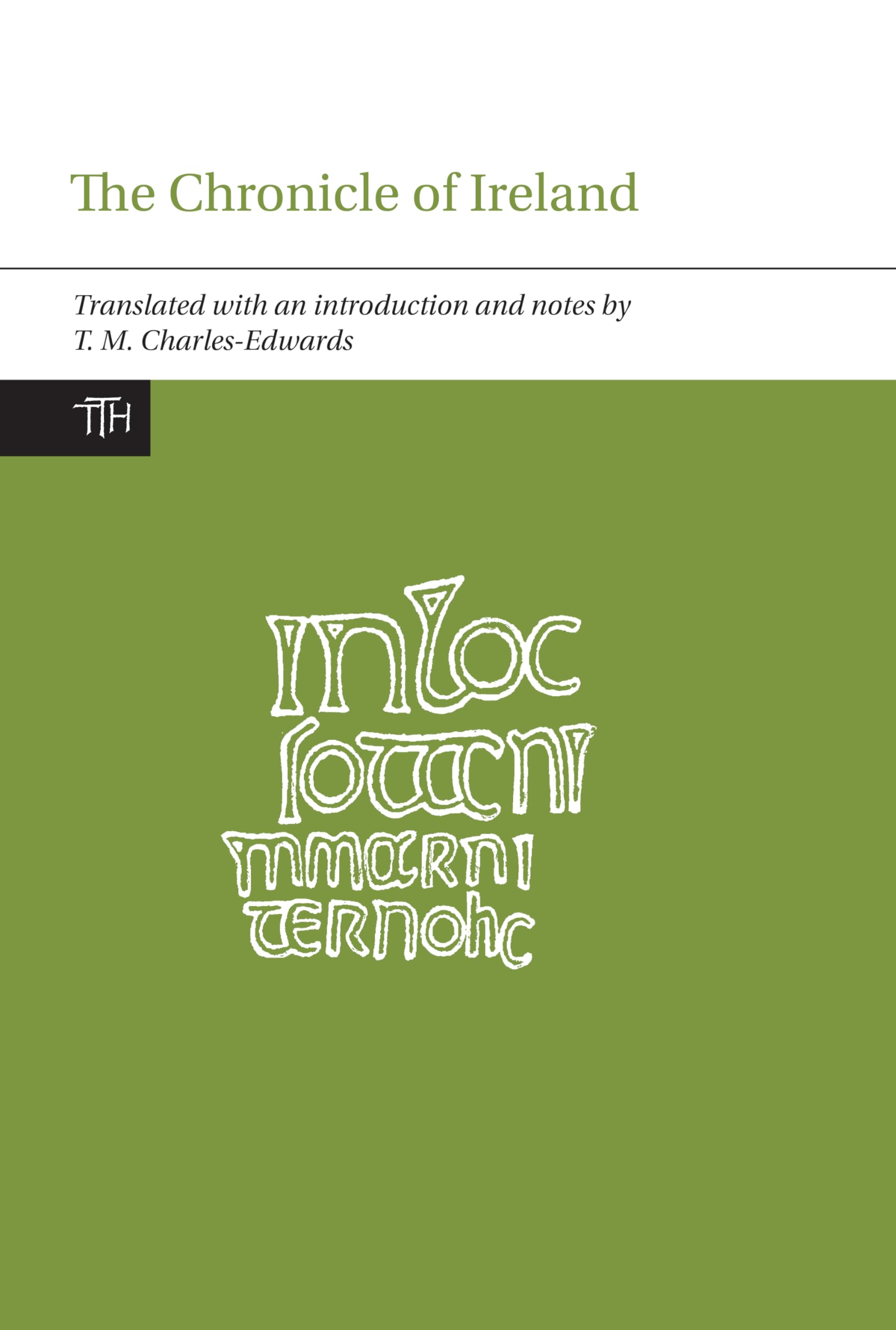 The Chronicle of Ireland (2 Volume Set) (Translated Texts for Historians),Used