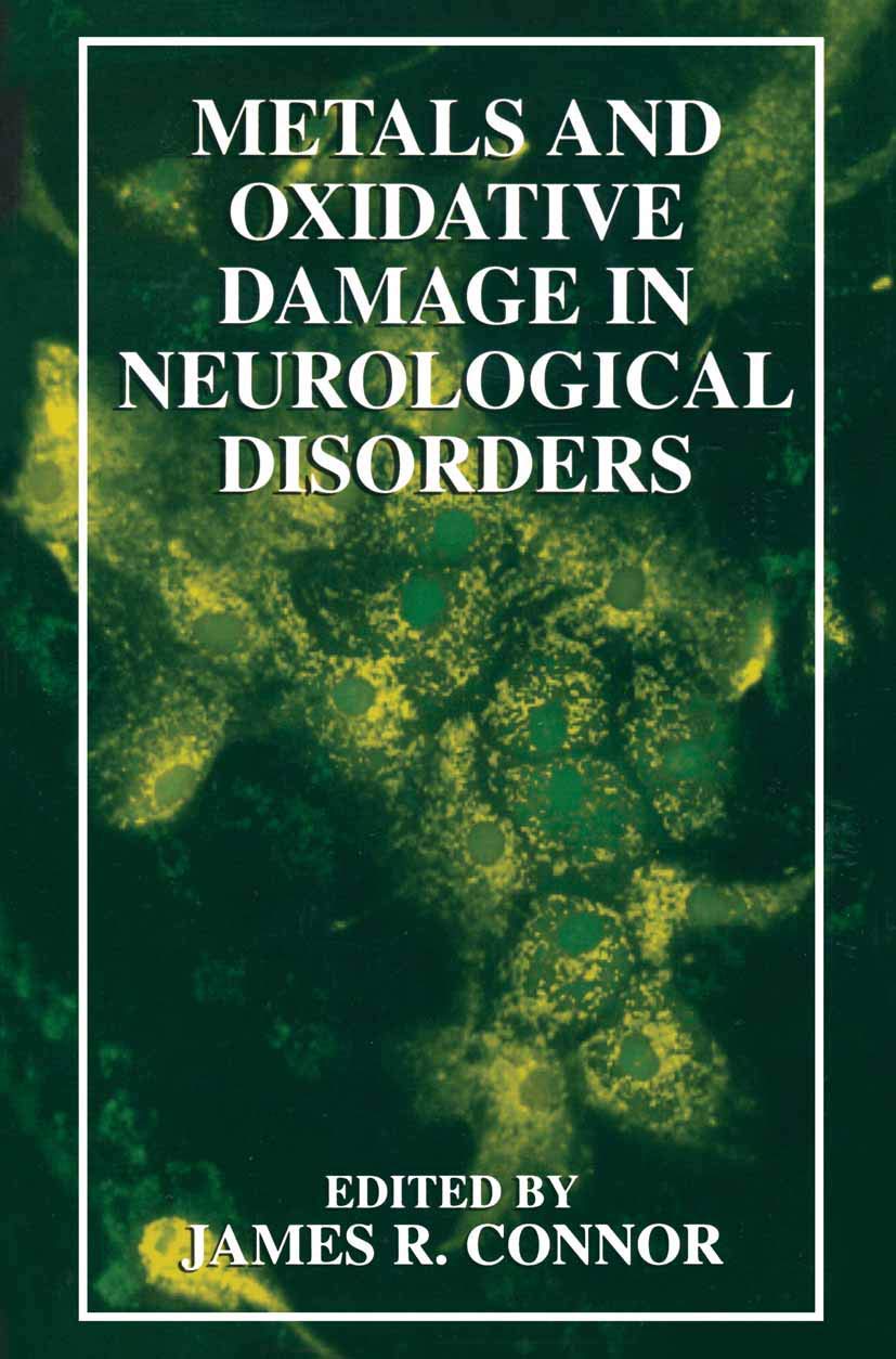 Metals and Oxidative Damage in Neurological Disorders,Used