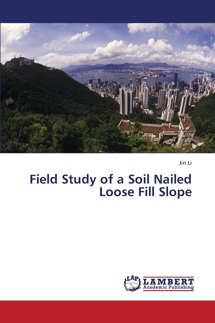 Field Study of a Soil Nailed Loose Fill Slope,Used