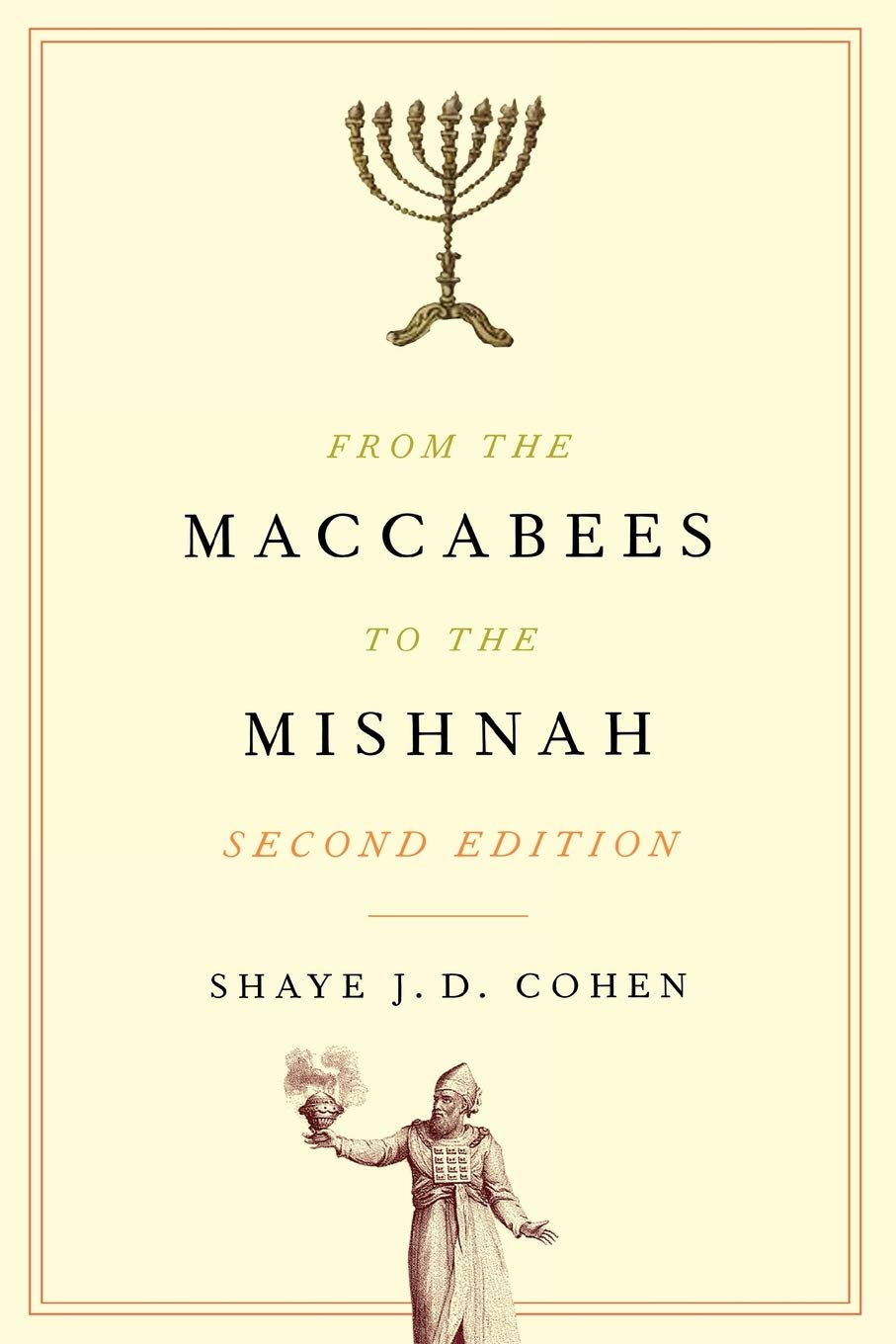 From the Maccabees to the Mishnah, Second Edition,New