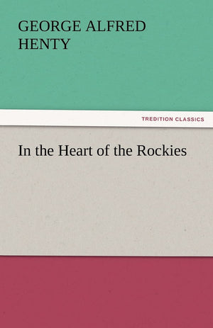 In the Heart of the Rockies,Used
