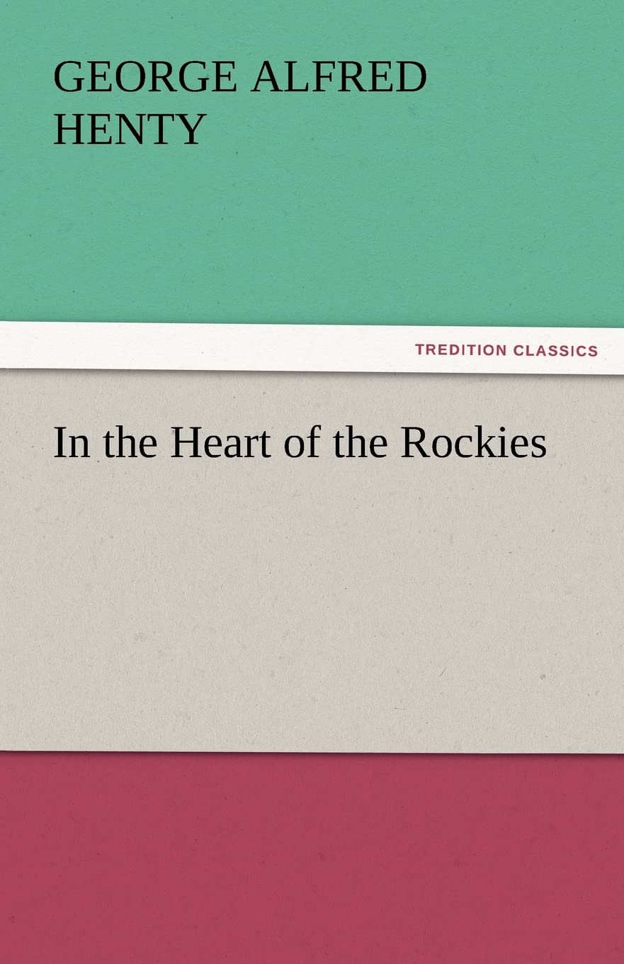 In the Heart of the Rockies,Used