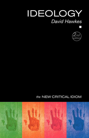 Ideology (The New Critical Idiom),Used