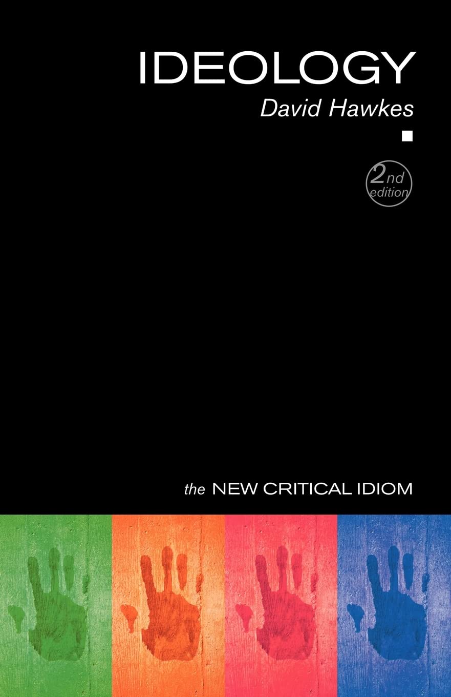 Ideology (The New Critical Idiom),Used