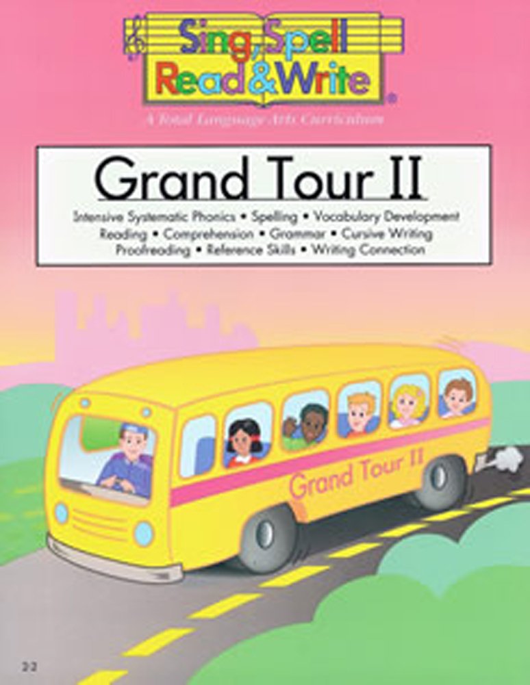 Grand Tour Ii (Sing, Spell, Read & Write: Level 22)
