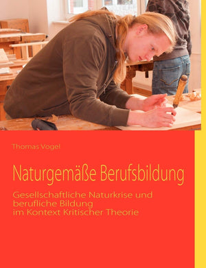 Naturgeme Berufsbildung (German Edition),Used
