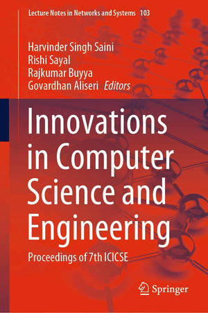 Innovations in Computer Science and Engineering: Proceedings of 7th ICICSE (Lecture Notes in Networks and Systems, 103),Used