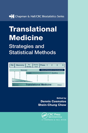 Translational Medicine: Strategies and Statistical Methods (Chapman & Hall/Crc Biostatistics),Used
