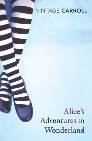Alice's Adventures in Wonderland and Through the LookingGlass (Vintage Classics),Used