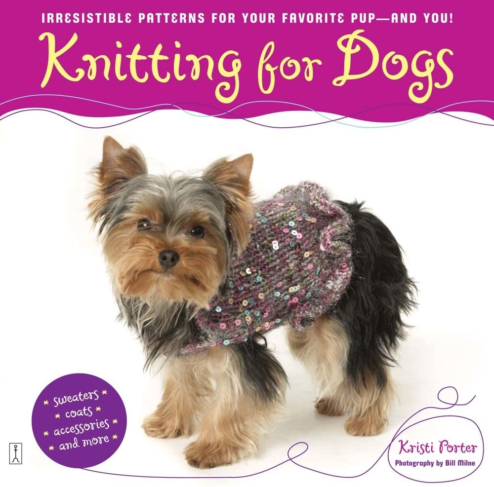 Knitting for Dogs: Knitting for Dogs,New