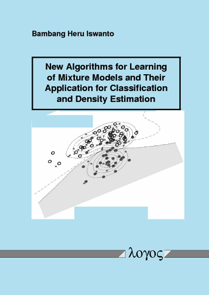 New Algorithms for Learning of Mixture Models and Their Application for Classification and Density Estimation,Used