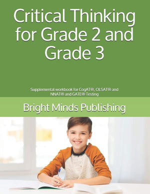 Critical Thinking for Grade 2 and Grade 3: Supplemental workbook for CogAT, OLSAT and NNAT and GATE Testing,Used