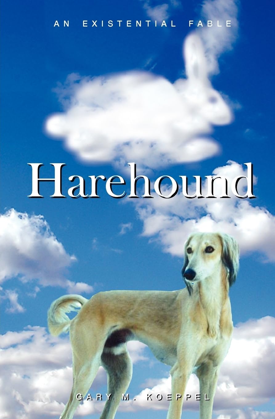 Harehound: An Existential Fable,Used