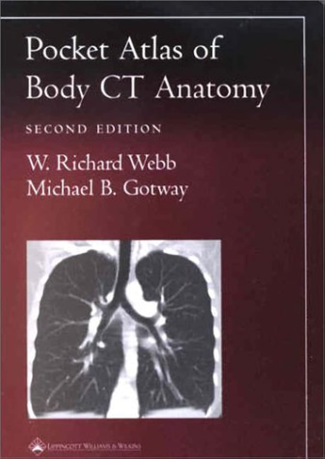 Pocket Atlas of Body CT Anatomy (Radiology Pocket Atlas Series),Used