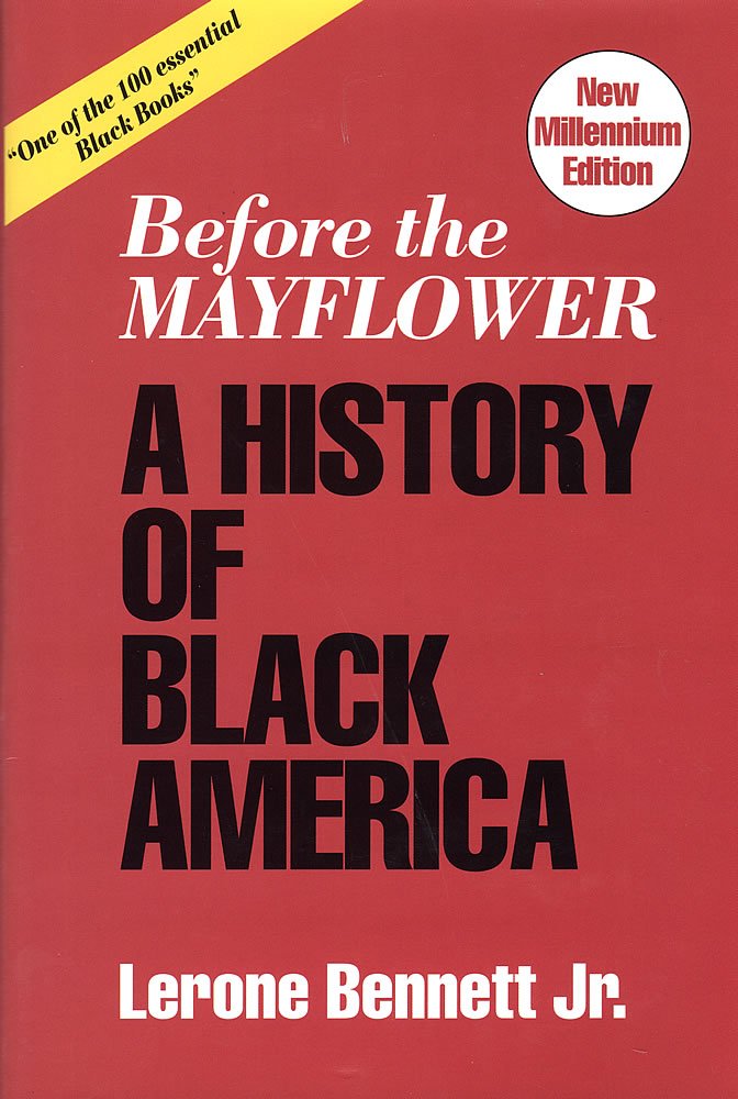 Before the Mayflower: A History of Black America (New Millennium Edition),Used