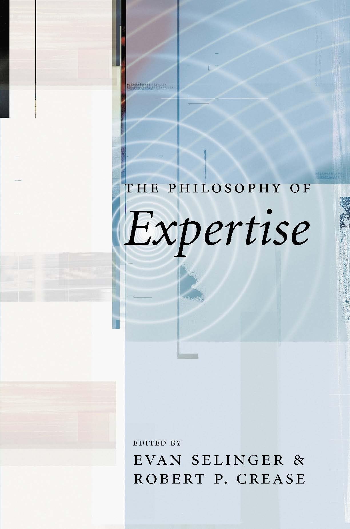 The Philosophy of Expertise,Used