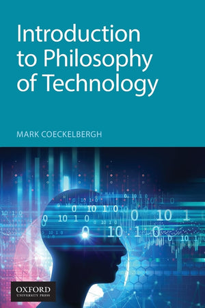 Introduction To Philosophy Of Technology,New