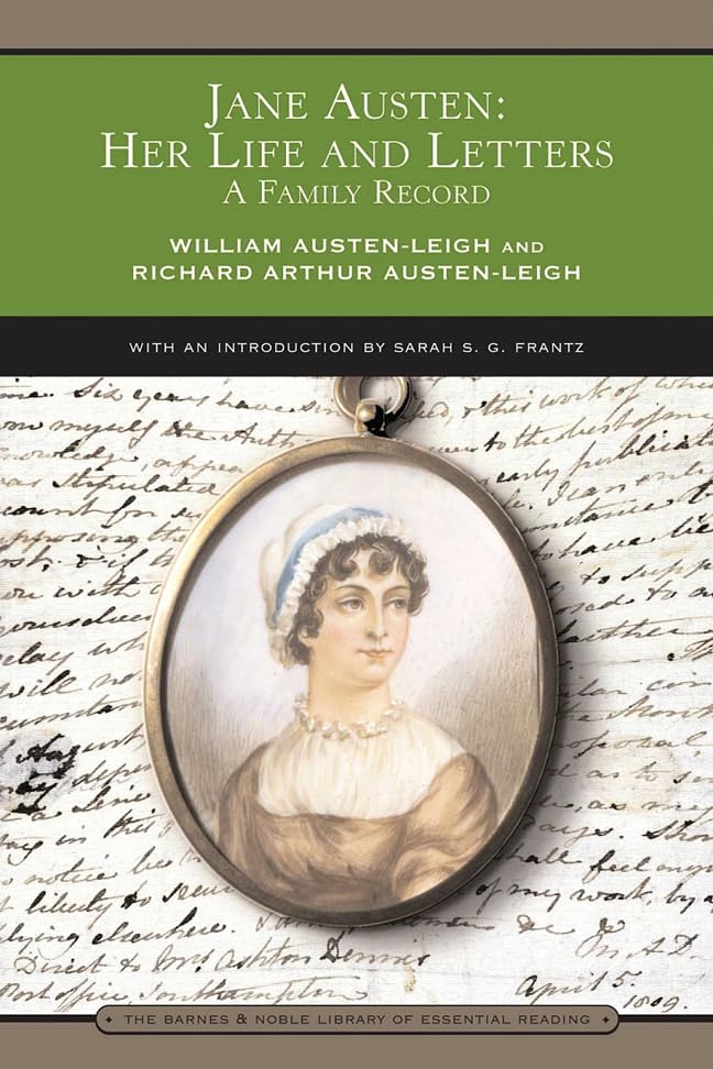 Jane Austen: Her Life And Letters (Barnes & Noble Library Of Essential Reading): A Family Record,New
