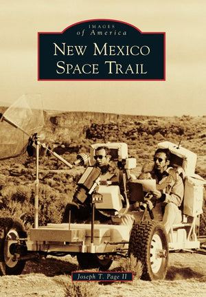 New Mexico Space Trail (Images Of America),Used