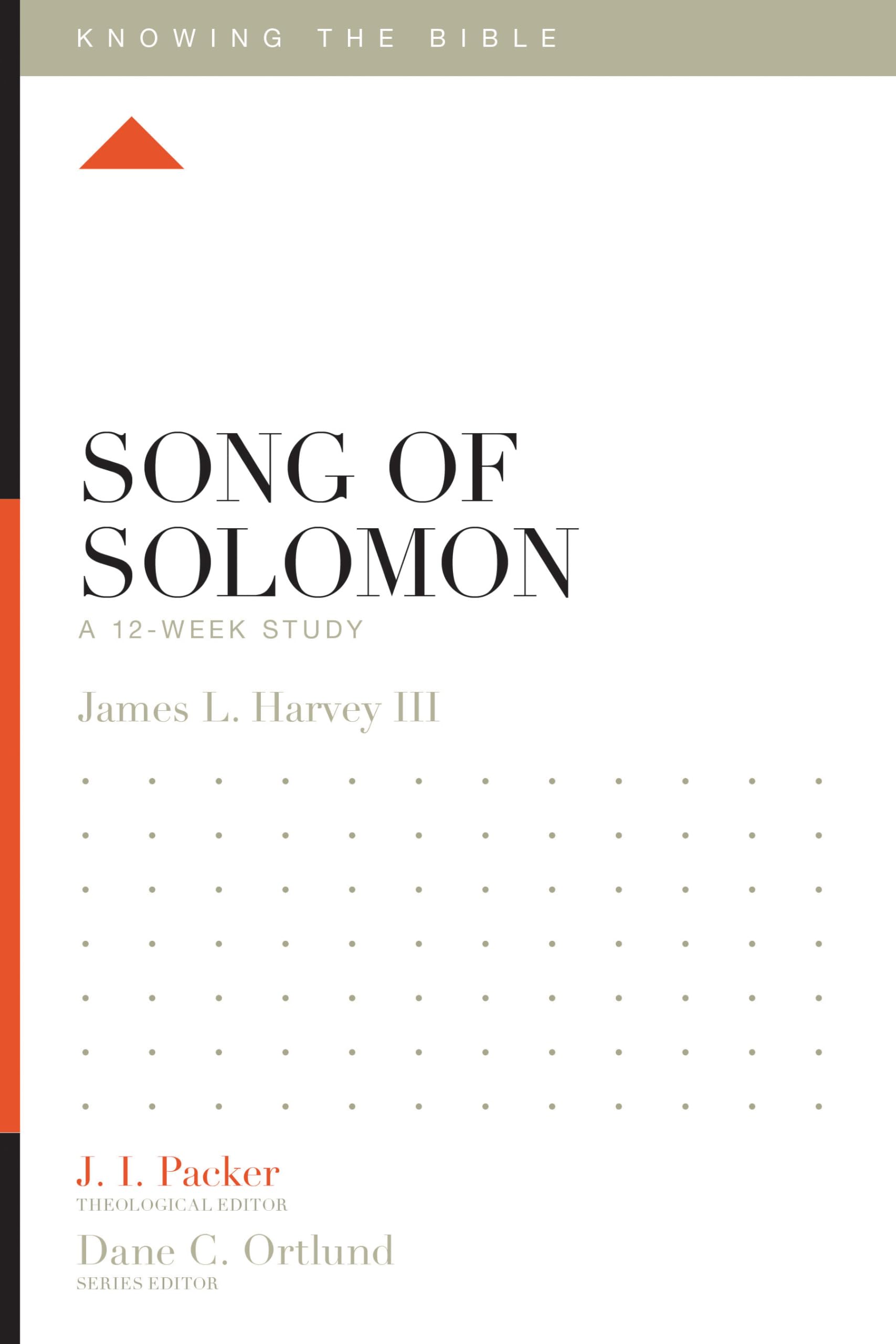Song of Solomon: A 12Week Study (Knowing the Bible),Used