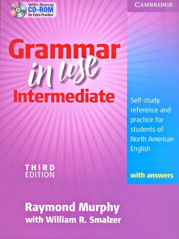 Grammar in Use Intermediate Student's Book with Answers and CDROM: Selfstudy Reference and Practice for Students of North Amer,Used