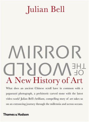 Mirror of the World: A New History of Art,Used