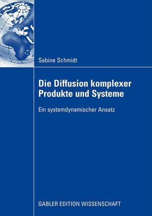 Die Diffusion komplexer Produkte und Systeme: Ein systemdynamischer Ansatz (German Edition),Used