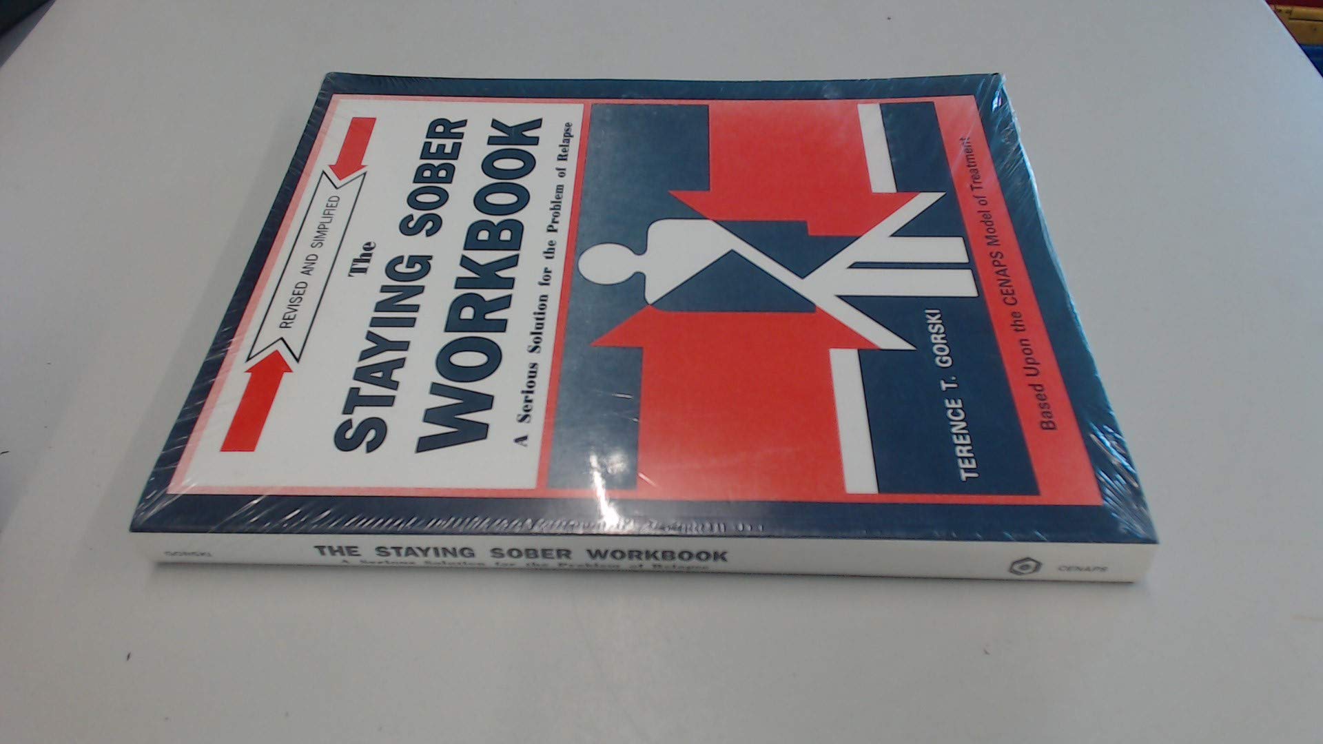 The Staying Sober Workbook, Revised and Simplified,Used