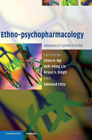 Ethnopsychopharmacology: Advances in Current Practice (Cambridge Medicine (Hardcover)),Used