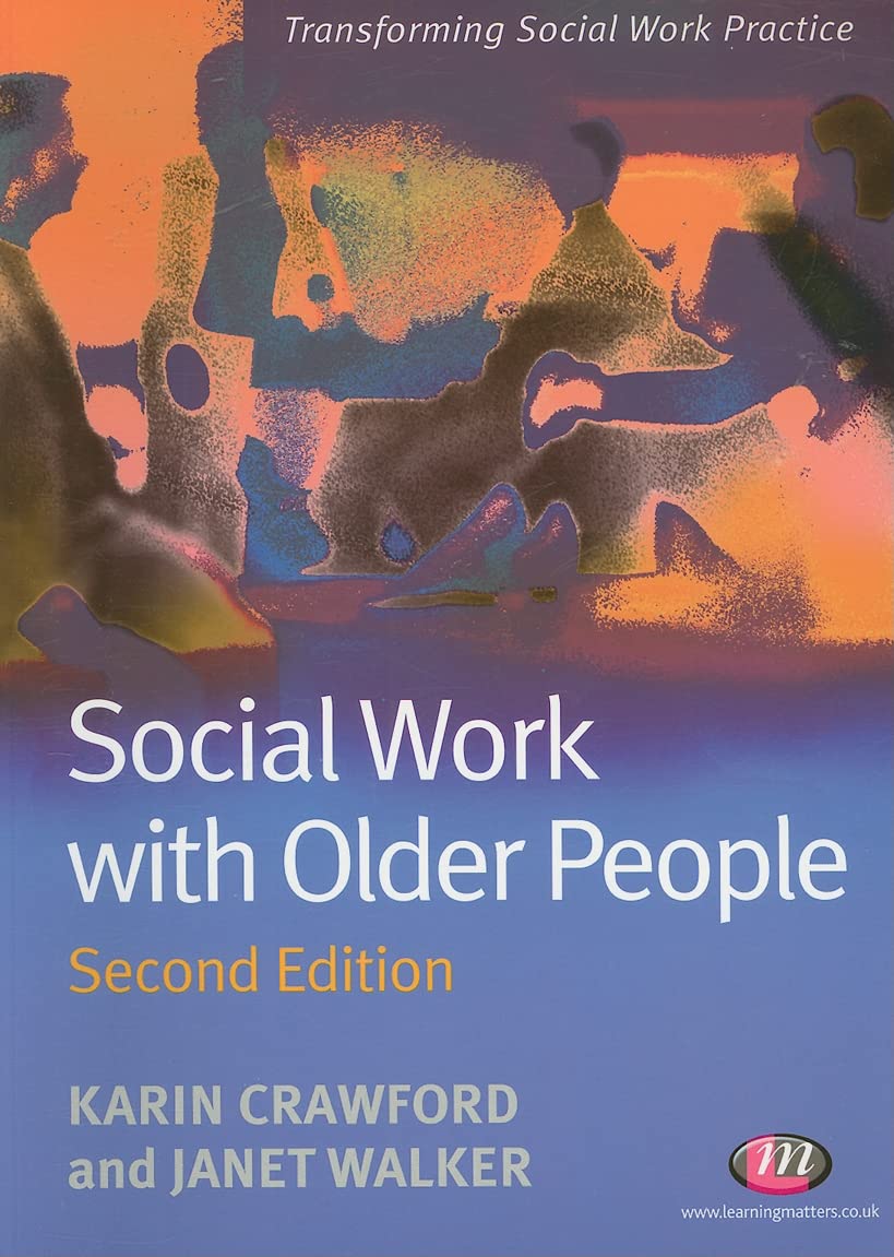 Social Work with Older People (Transforming Social Work Practice Series),Used