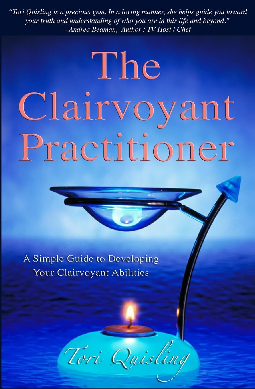 The Clairvoyant Practitioner: A Simple Guide to Developing Your Clairvoyant Abilities,Used