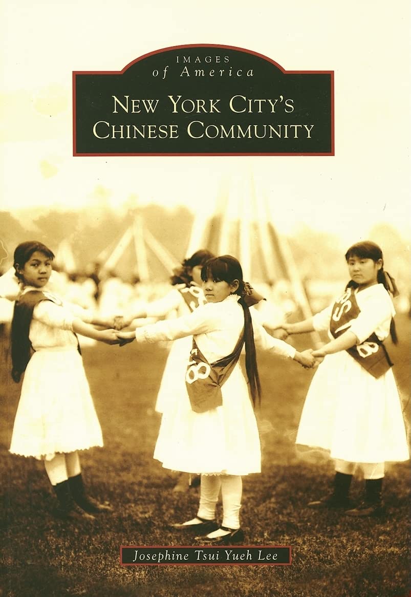 New York City'S Chinese Community (Images Of America: New York),Used