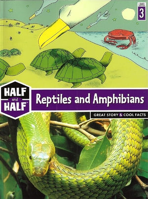 Reptiles and Amphibians: Great Story & Cool Facts,Used