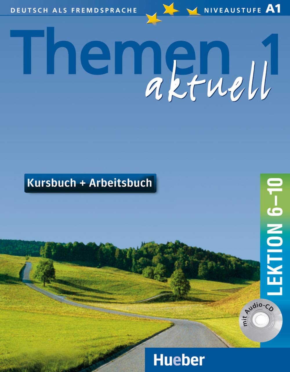 Themen aktuell 1. Kursbuch und Arbeitsbuch. Lektion 6  10. Mit CD. Deutsch als Fremdsprache. Niveaustufe A 1. (Lernmaterialien),New